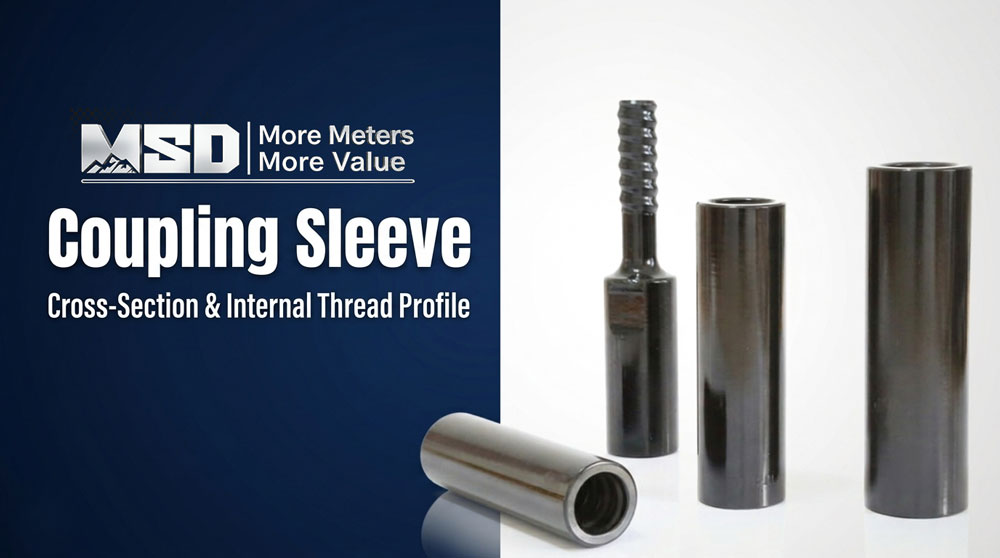 1782471773801262.jpg MSD-coupling-sleeve-cross-section-internal-thread-profile-interference-fit-drill-rod.jpg